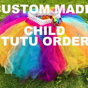 CUSTOM MADE TUTU ORDER CHILD - 4-6yrs